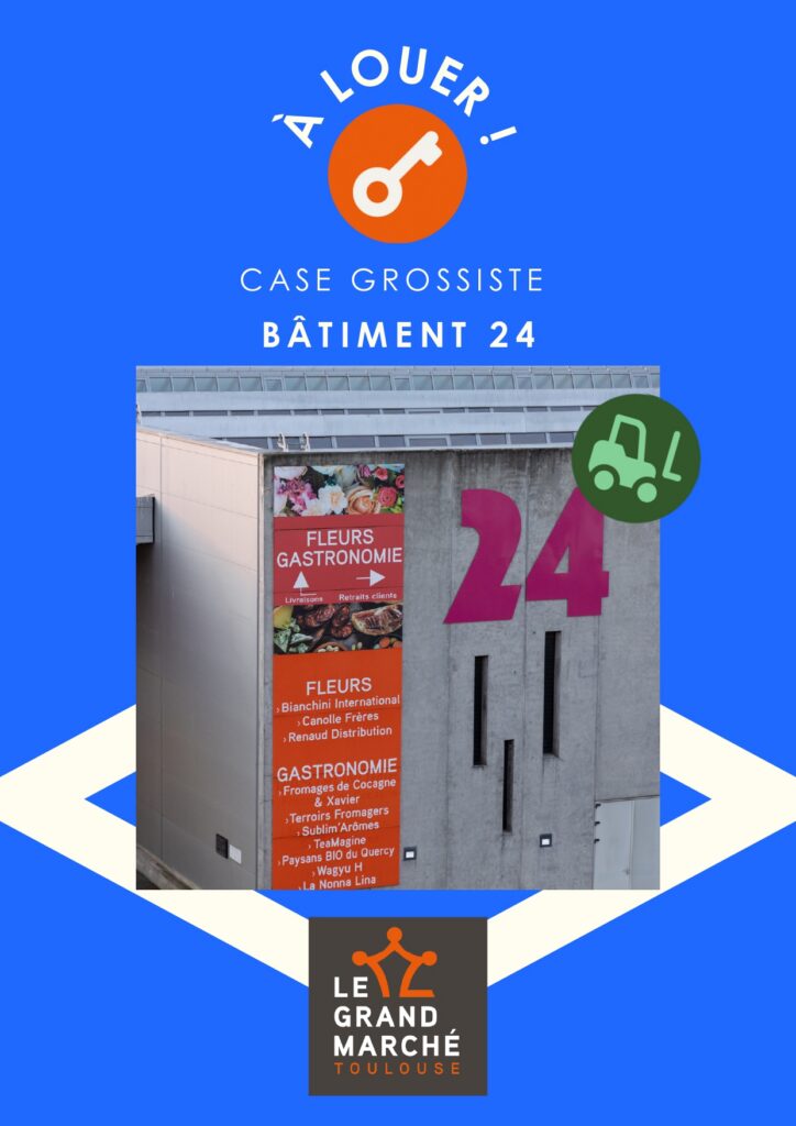 A louer case grossiste de 272m² au Grand Marché de Toulouse.